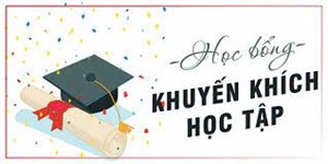 Quyết định cấp Học bổng khuyến khích học tập học kỳ II năm học 2022  -  2023