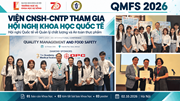 Giảng viên và sinh viên Viện CNSH–CNTP tham gia Hội nghị Quốc tế về Quản lý chất lượng và An toàn thực phẩm năm 2026