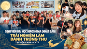 Sinh viên Đại học Hiroshima (Nhật Bản) trải nghiệm làm bánh Trung thu tại Viện CNSH–CNTP